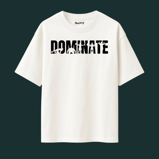 Dominate  – 240 GSM Pure Cotton Oversized T-Shirt